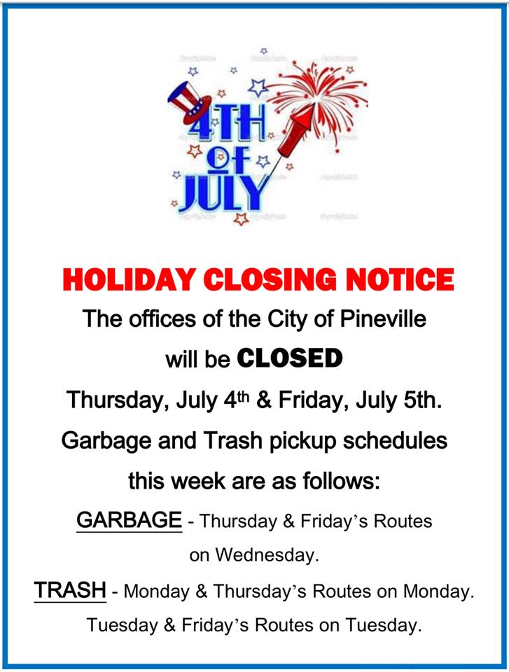 July 4, 2019 Closure
