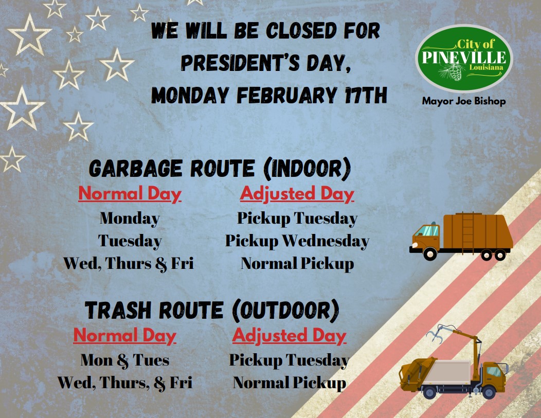 Presidents Day Schedule